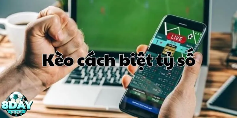 Đôi nét về kèo cách biệt tỷ số